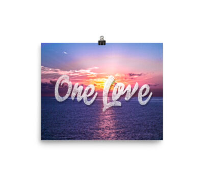 One Love. Enhanced Matte Paper Poster