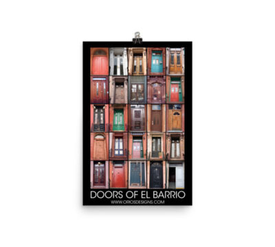 Doors Of El Barrio. Enhanced Matte Paper Poster