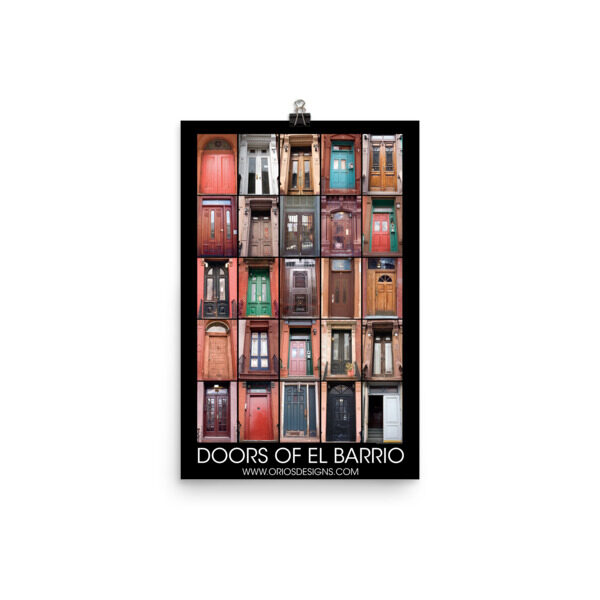 Doors Of El Barrio. Enhanced Matte Paper Poster