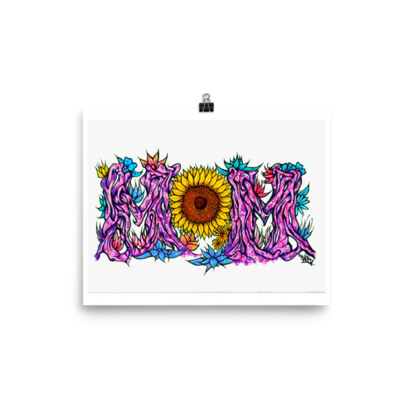 MOM 8.5 x 11 Print - Hispanic Heritage Month Sale (Code HHM2020)