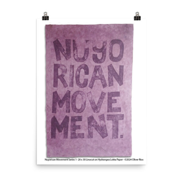 Nuyorican Movement Series 1 - 20 x 30 Linocut on Hydrangea Lokta Paper. 1 of 1 ©2024 Oliver Rios